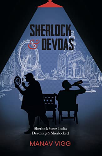 Suspense-Thriller-Novels-Sherlock-and-Devdas-by-Manav-Vigg